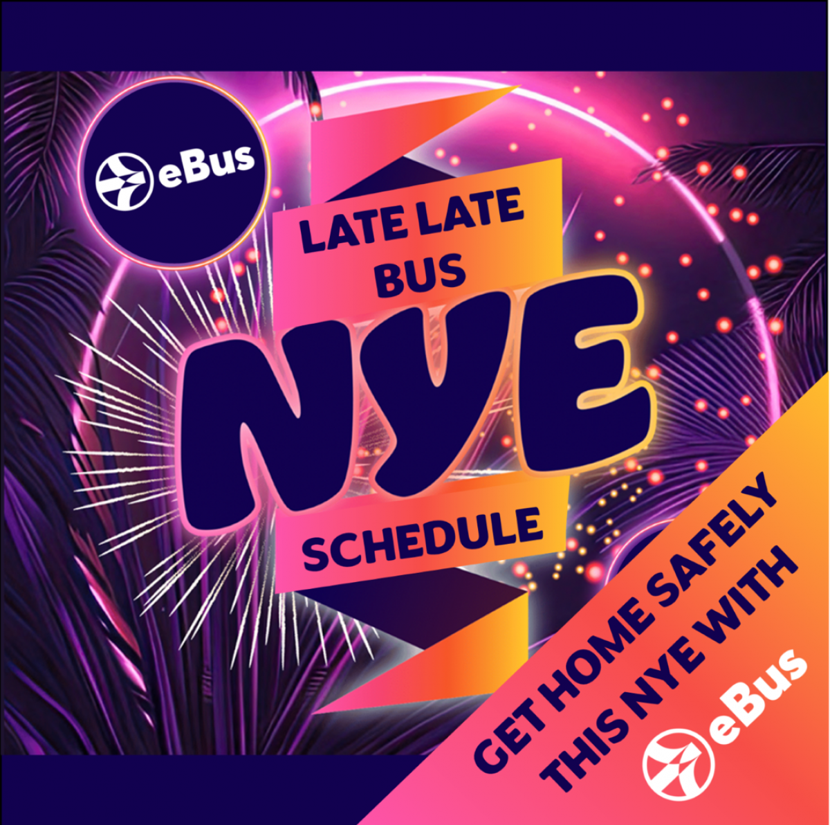 New Years Eve 2025 late bus schedule 